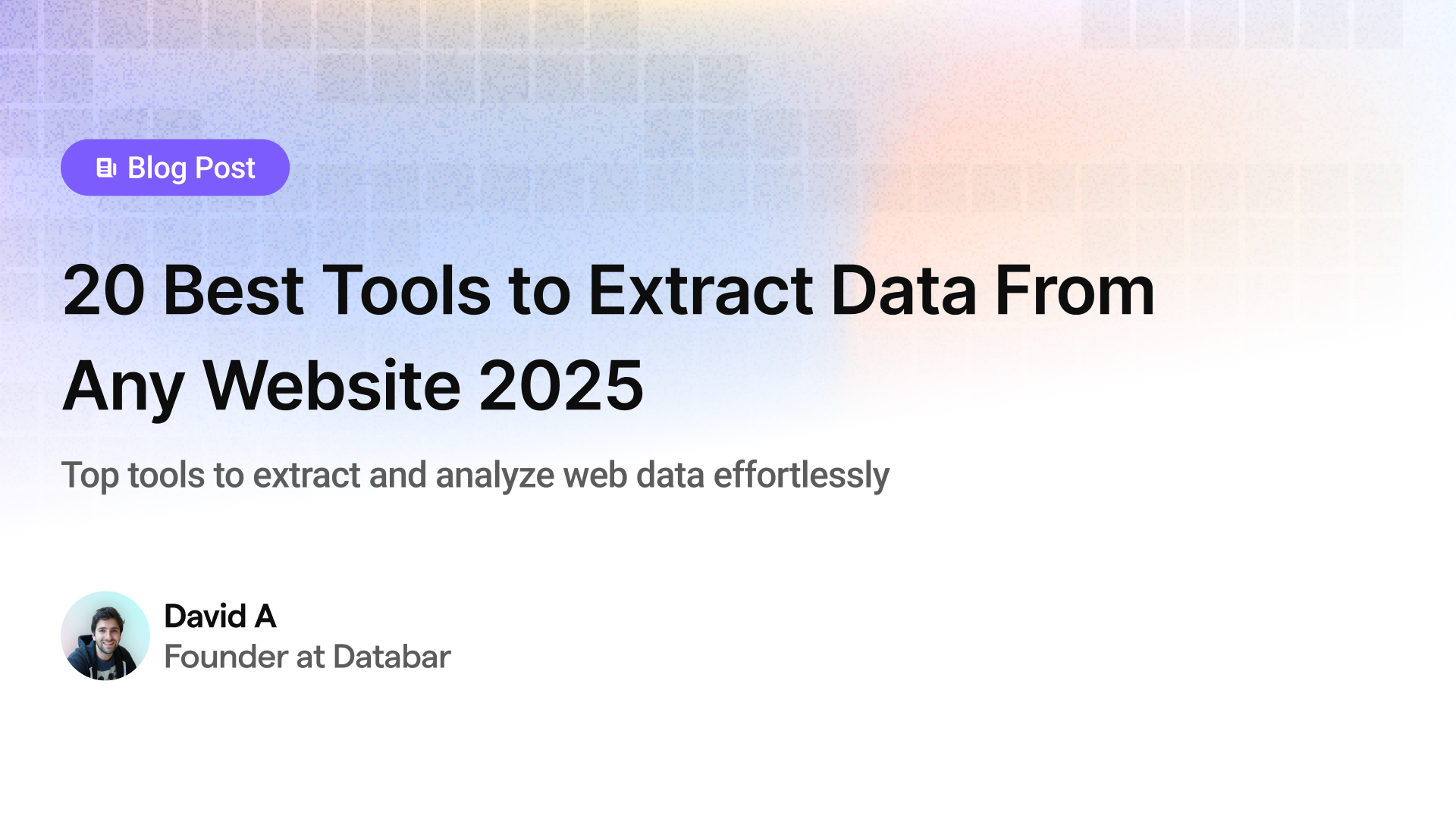 20 Best Tools to Extract Data From Website: Complete Guide for 2025