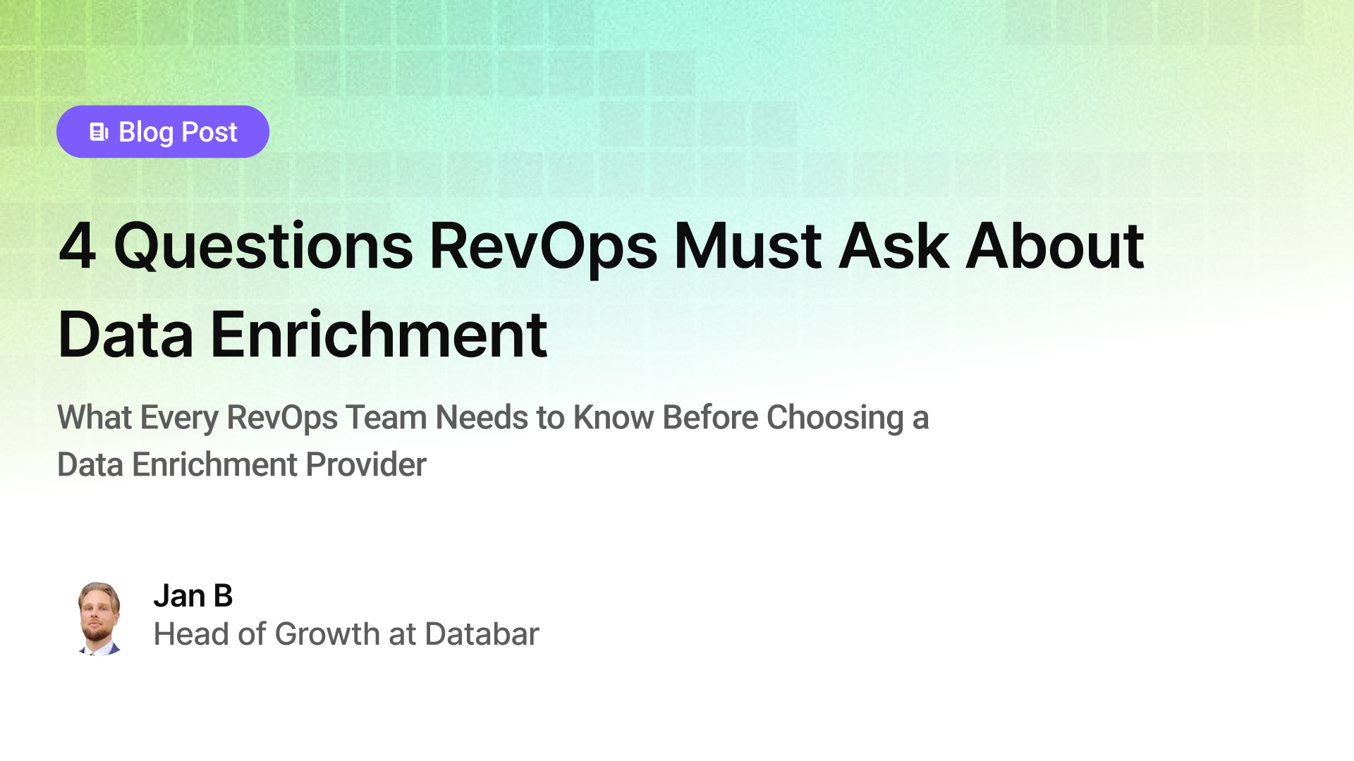 4 Questions RevOps Must Ask About Data Enrichment