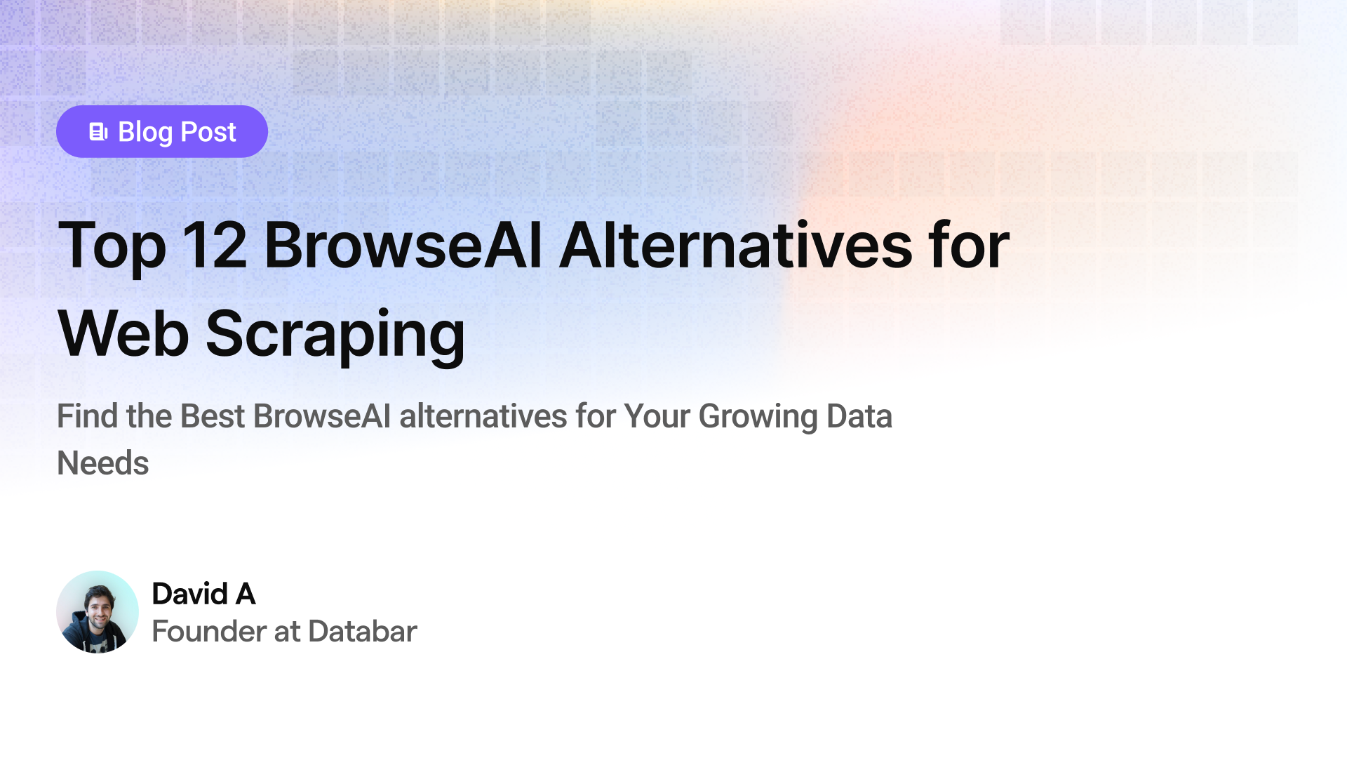 Top 12 BrowseAI Alternatives for Web Scraping in 2025