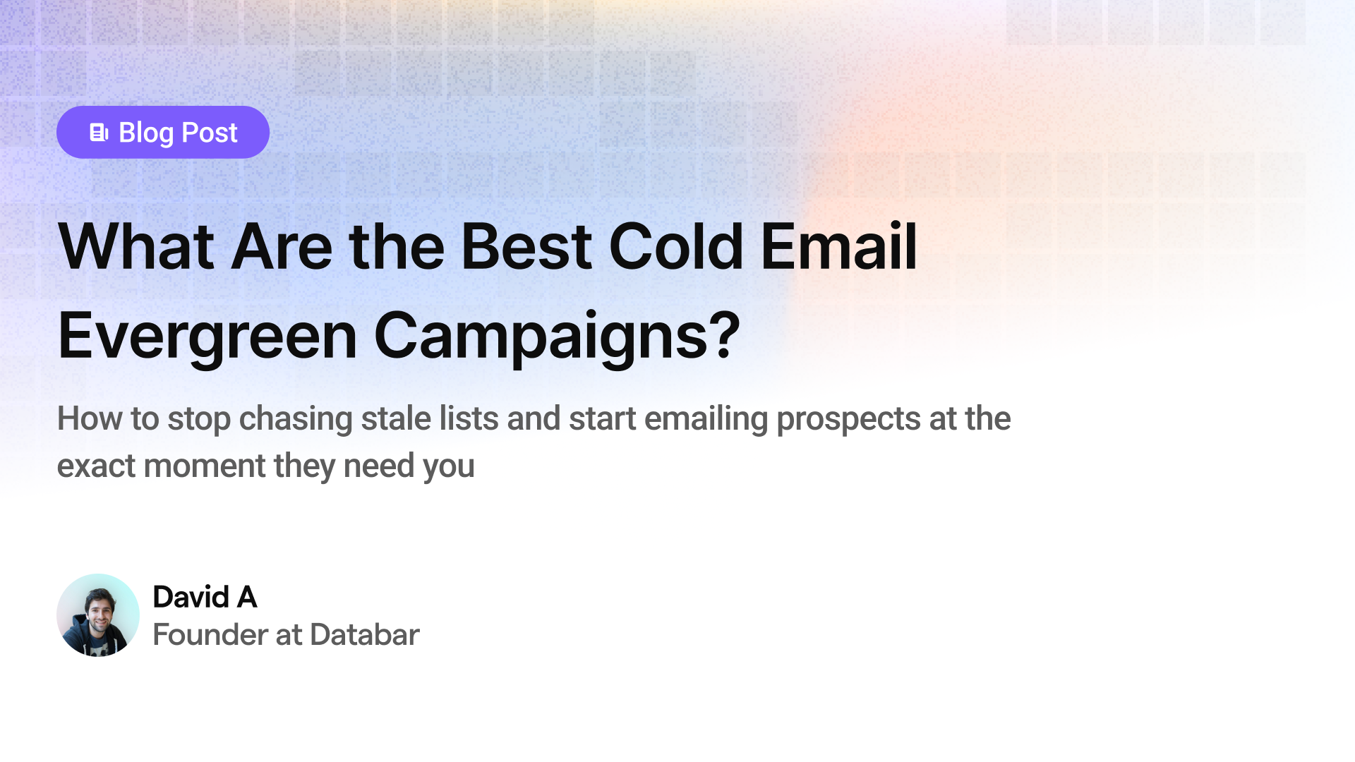 What Are the Best Cold Email Evergreen Campaigns?