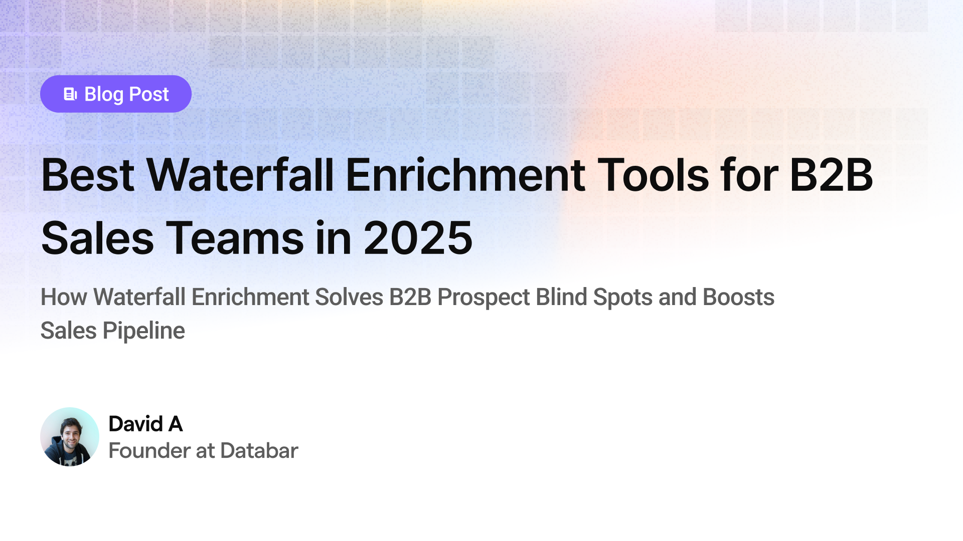 Best Waterfall Enrichment Tools for B2B Sales Teams in 2025