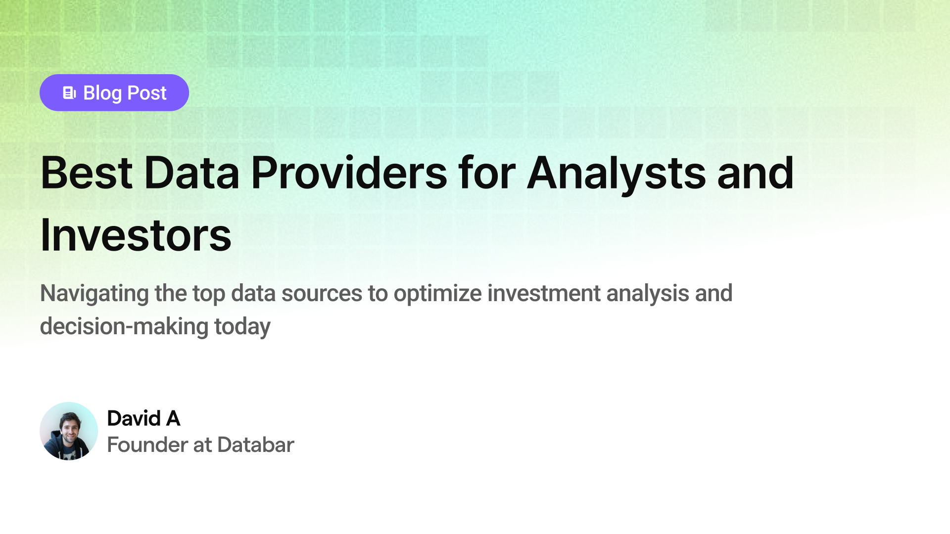 Best Data Providers for Analysts and Investors