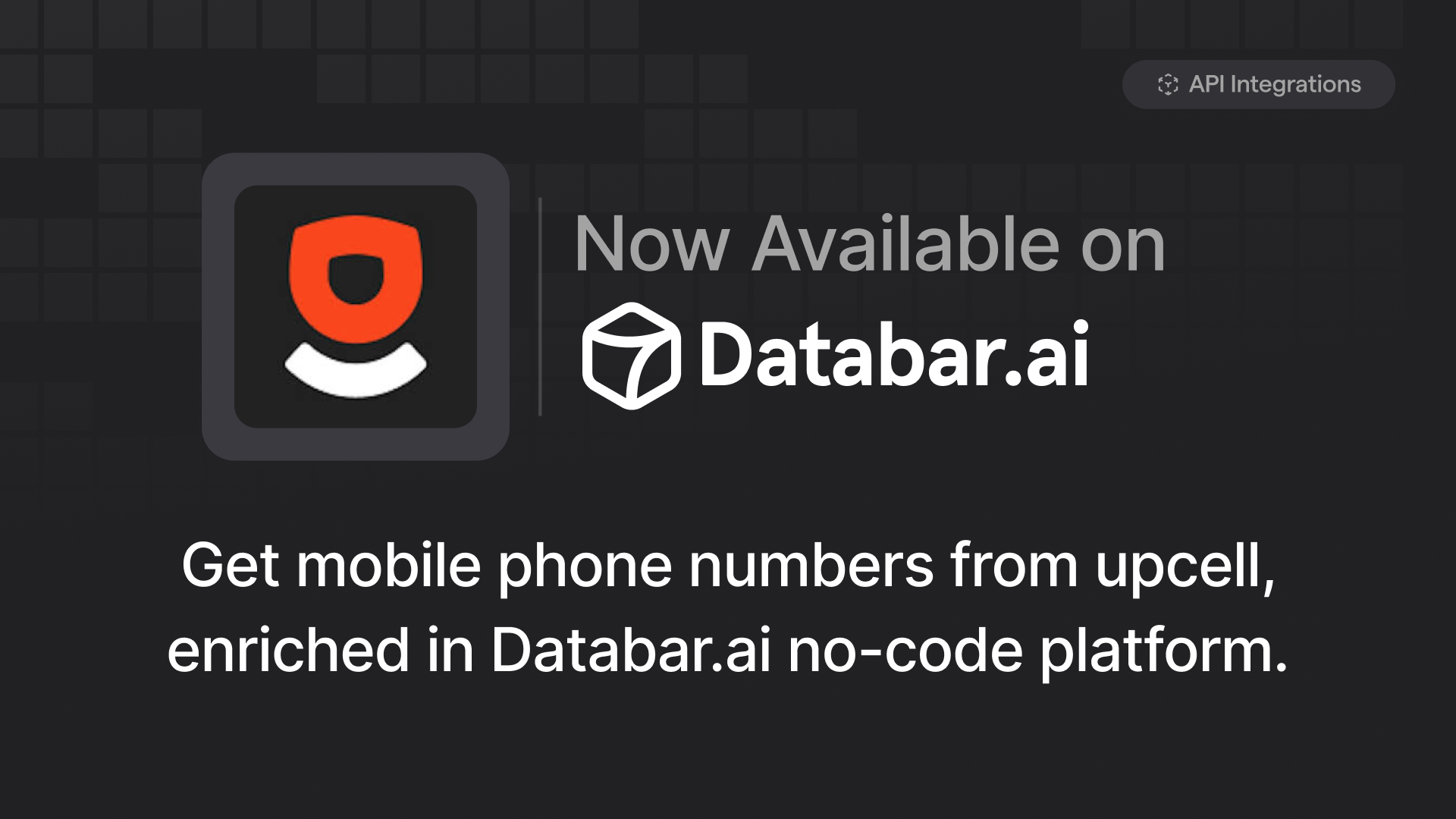 Access Quality B2B Contact Data and Mobile Numbers Through Our New upcell Integration