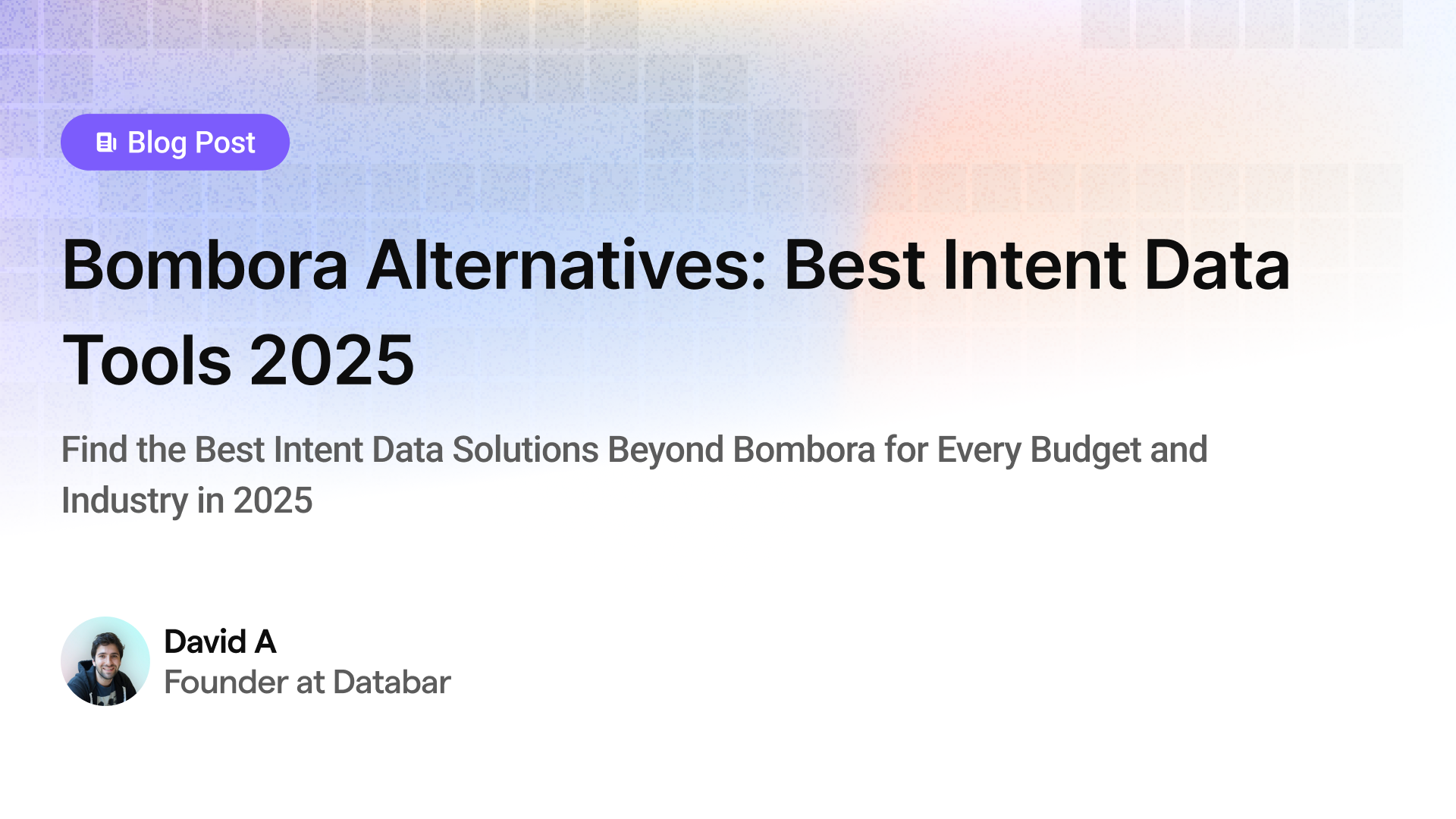 Bombora Alternatives: Best Intent Data Tools 2025