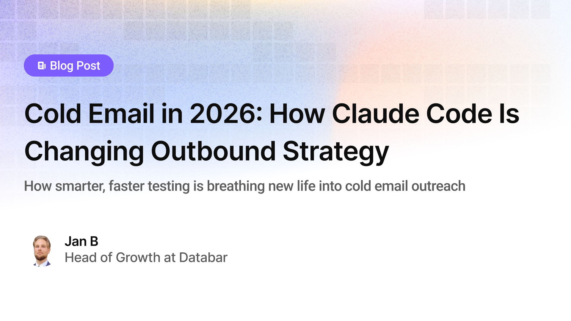 Cold Email in 2026: How Claude Code Is Changing Outbound Strategy