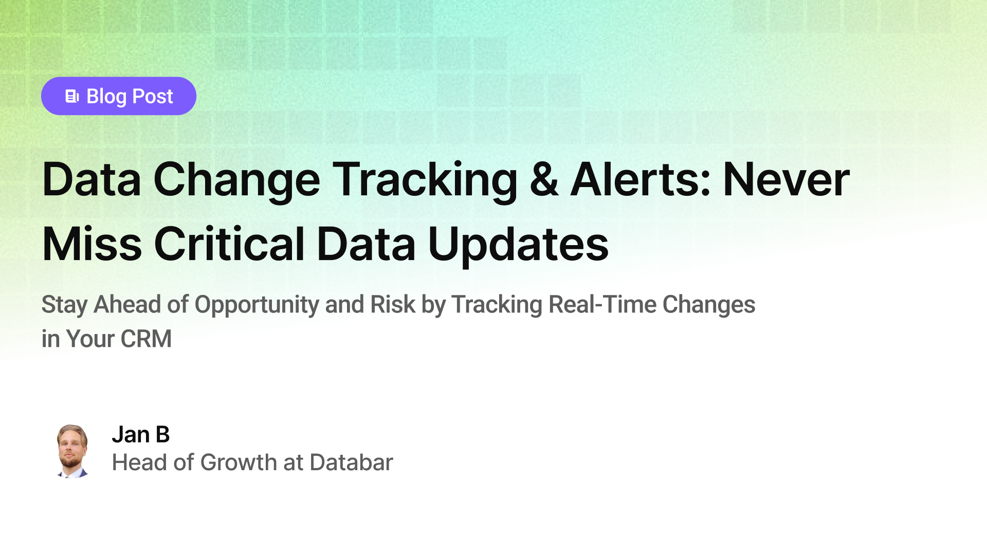 Data Change Tracking & Alerts: Never Miss Critical Data Updates