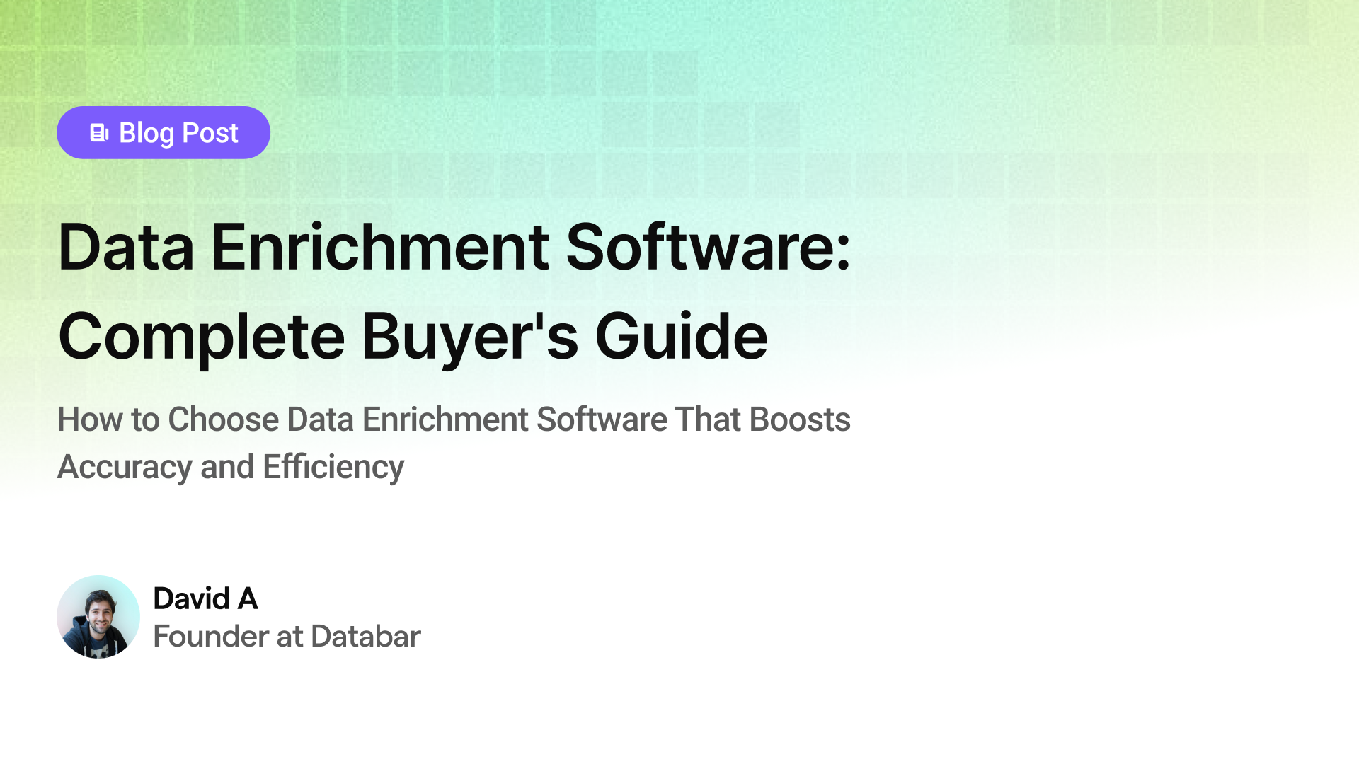 Data Enrichment Software: Complete Buyer's Guide