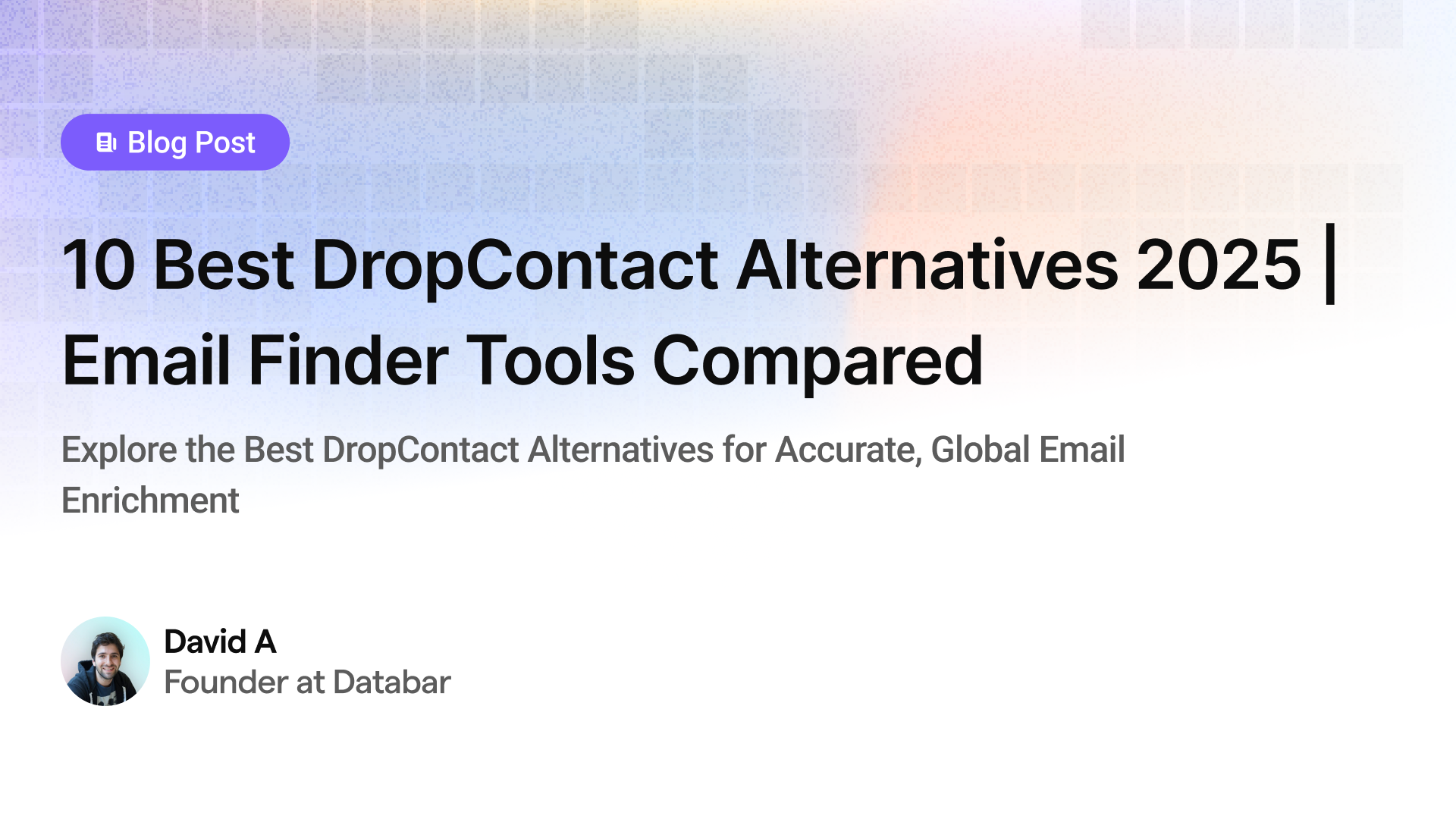 10 Best DropContact Alternatives 2025 | Email Finder Tools Compared