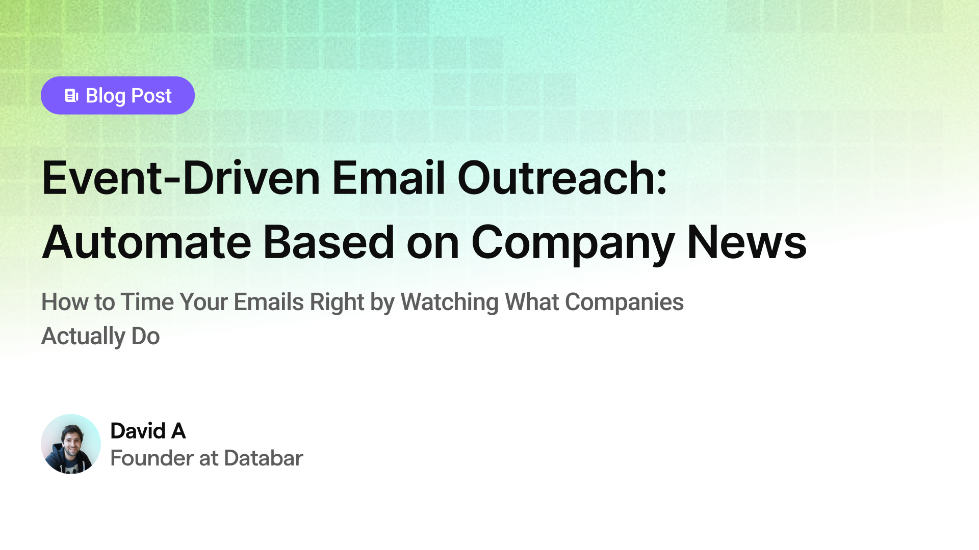 Event-Driven Email Outreach: Automate Based on Company News