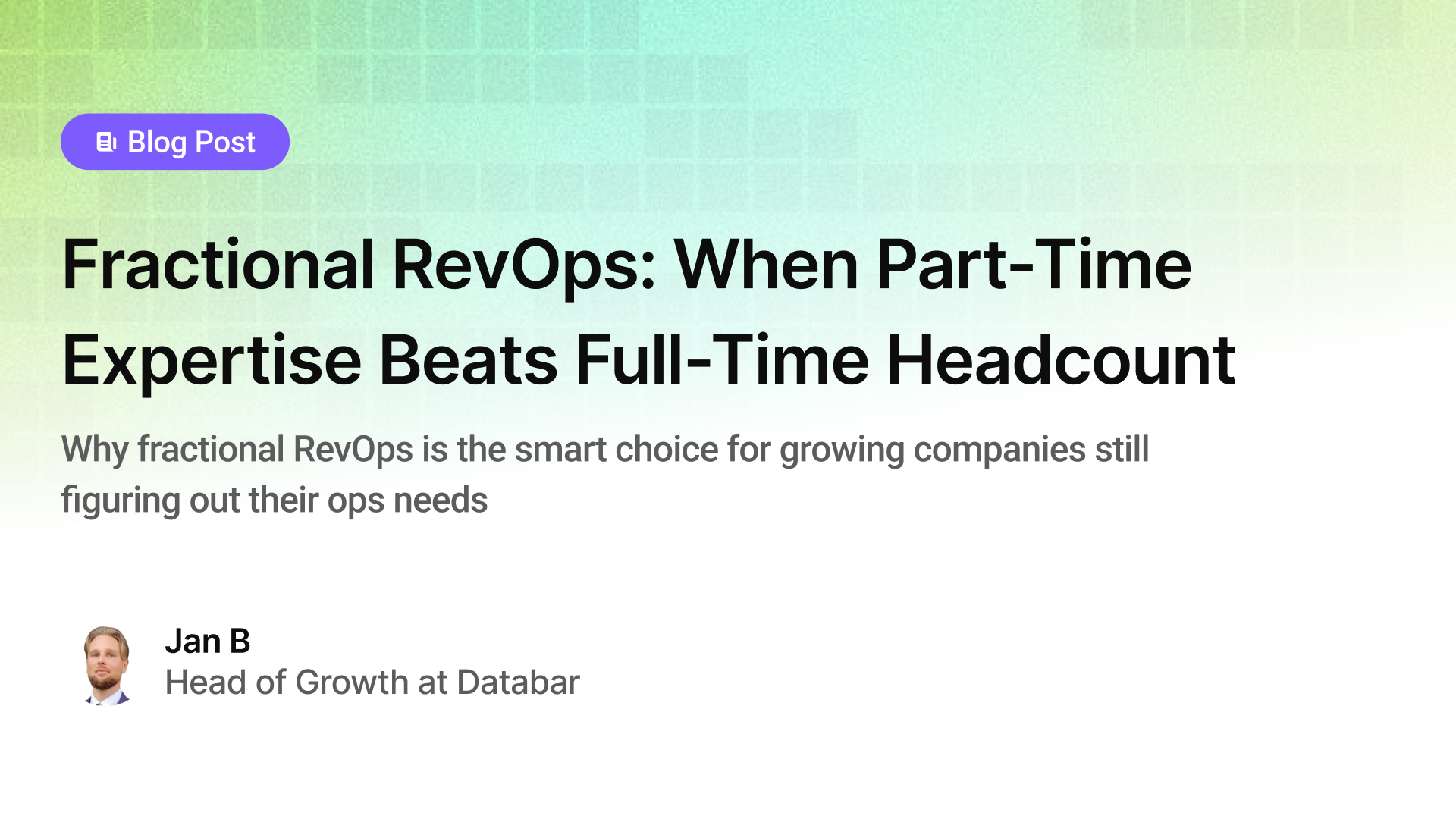 Fractional RevOps: When Part-Time Expertise Beats Full-Time Headcount