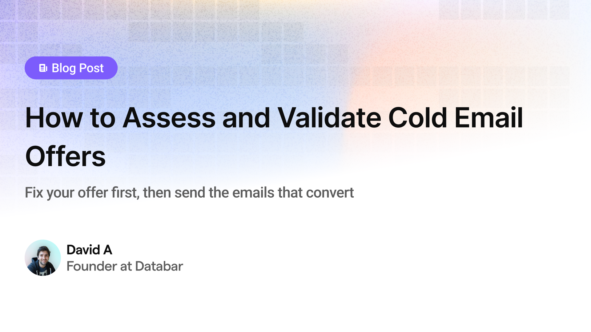 How to Assess and Validate Cold Email Offers