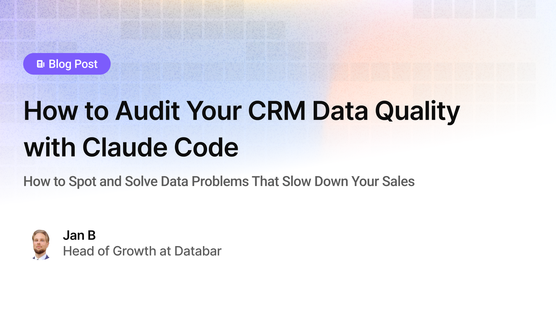 How to Audit Your CRM Data Quality with Claude Code