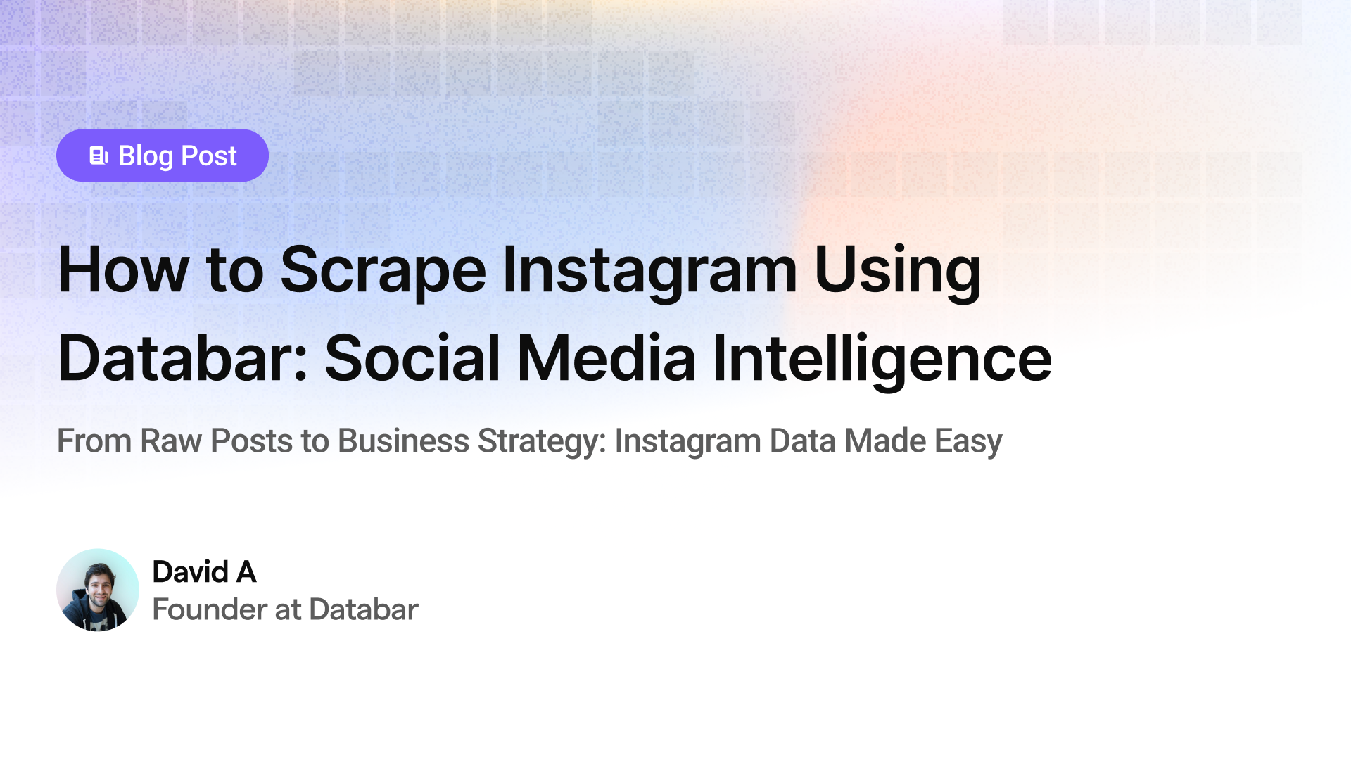How to Scrape Instagram Using Databar: No-Code Social Media Intelligence