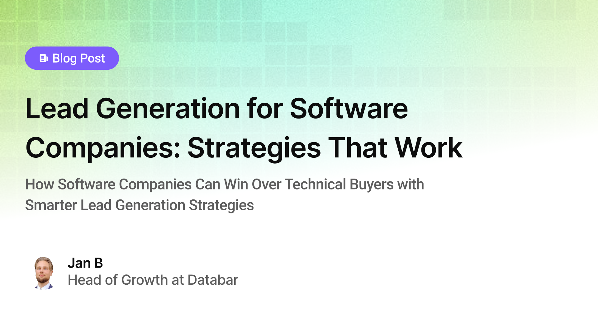 Lead Generation for Software Companies: Strategies That Work