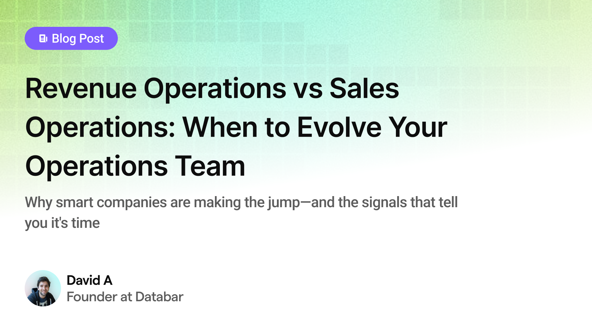 Revenue Operations vs Sales Operations: When to Evolve Your Operations Team