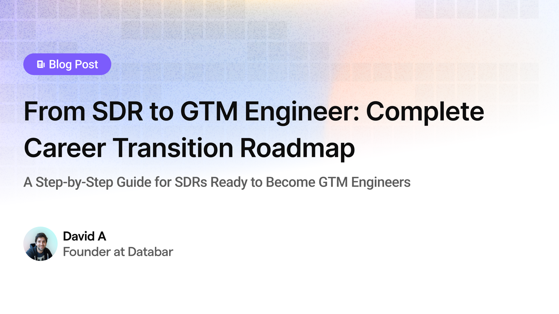 From SDR to GTM Engineer: Complete Career Transition Roadmap
