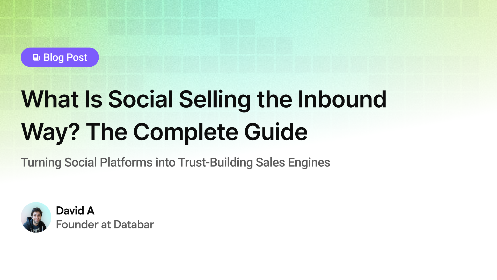 What Is Social Selling the Inbound Way? The Complete Guide