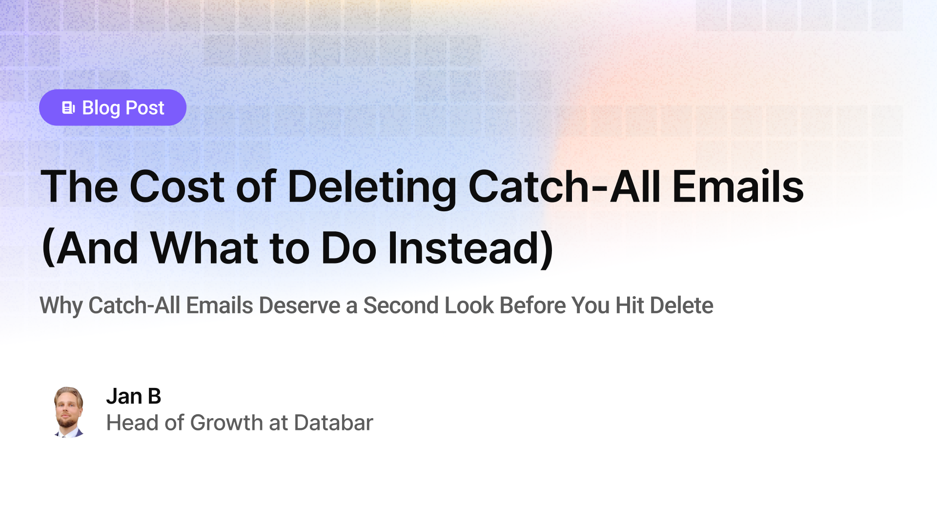 The Cost of Deleting Catch-All Emails (And What to Do Instead)
